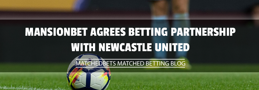 MansionBet agrees betting partnership with Newcastle United